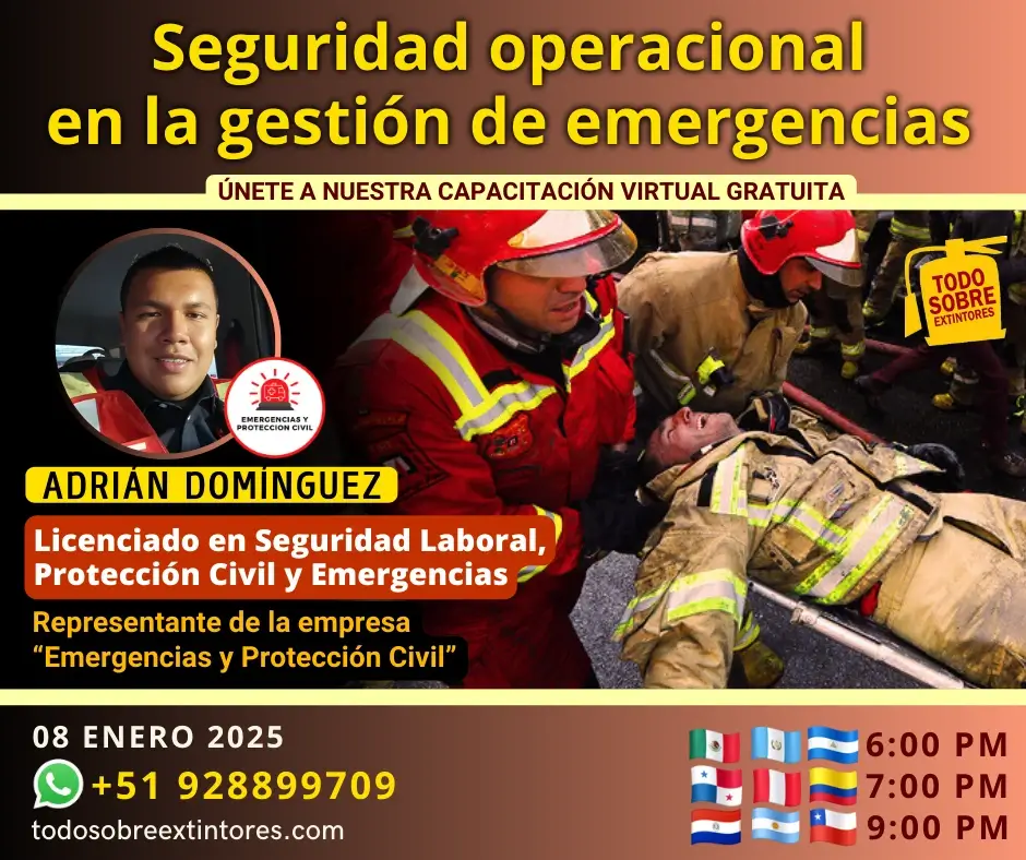 Capacitación virtual gratuita vía Zoom titulada Seguridad operacional en la gestión de emergencias que se realizará el miércoles 08 de enero en la plataforma todosobreextintores.com