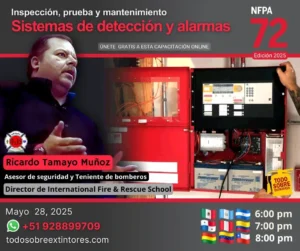 Capacitación virtual gratuita vía Zoom titulada NFPA 72 Inspección, prueba y mantenimiento de sistemas de detección y alarmas contra incendio que se realizará el miércoles 28 de mayo en la plataforma www.todosobreextintores.com