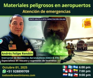 Capacitación virtual gratuita vía Zoom titulada Atención de emergencias con materiales peligrosos en aeropuerto que se realizará el miércoles 01 de octubre en la plataforma de https://todosobreextintores.com