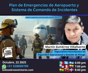 Capacitación virtual gratuita vía Zoom titulada Plan de Emergencias de Aeropuerto y Sistema de Comando de Incidentes que se realizará el miércoles 22 de octubre en la plataforma https://todosobreextintores.com