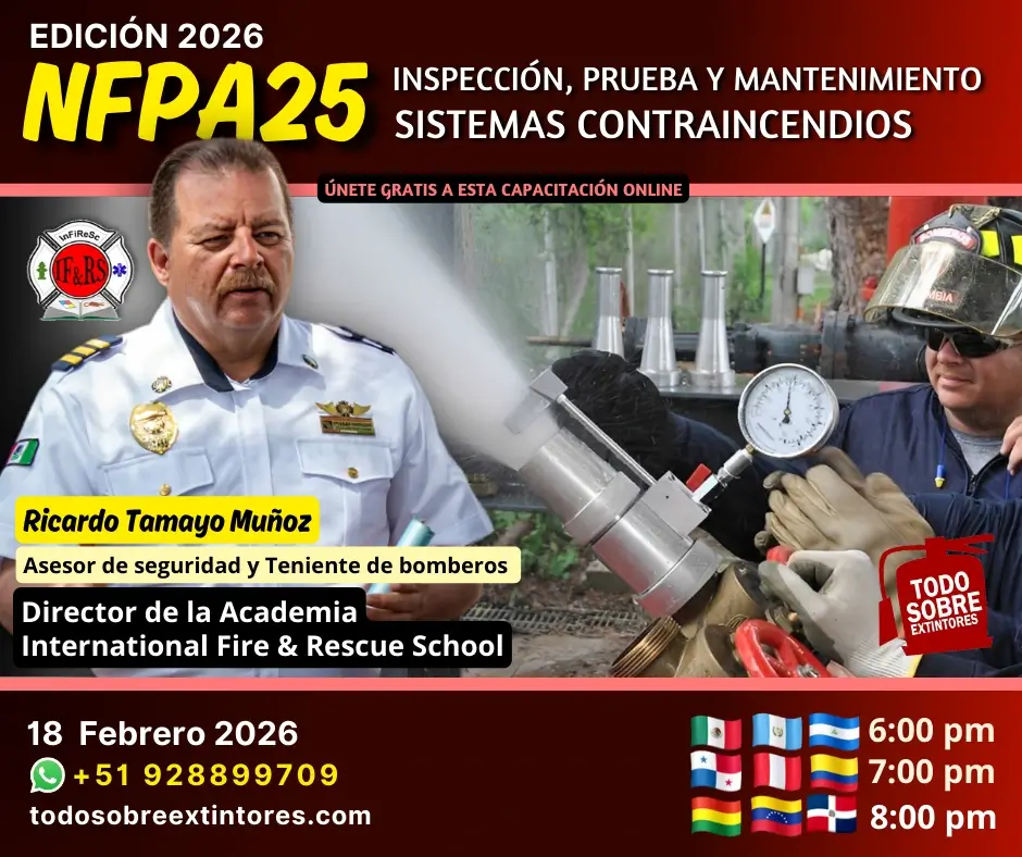 Capacitaciónvirtual gratuita titulada NFPA 25 Edición 2026 - Inspección, prueba y mantenimiento de sistemas contra incedios que se realizará el miércoles 18 de febrero en la plataforma https://todosobreextintores.com/