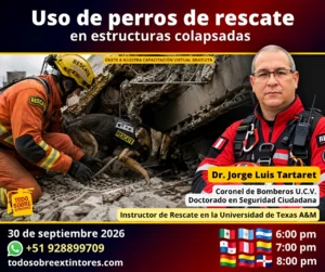 Capacitación virtual gratuita vía Zoom titulada Uso de perros de rescate en estructuras colapsadas que se realizará en la plataforma https://todosobreextintores.com