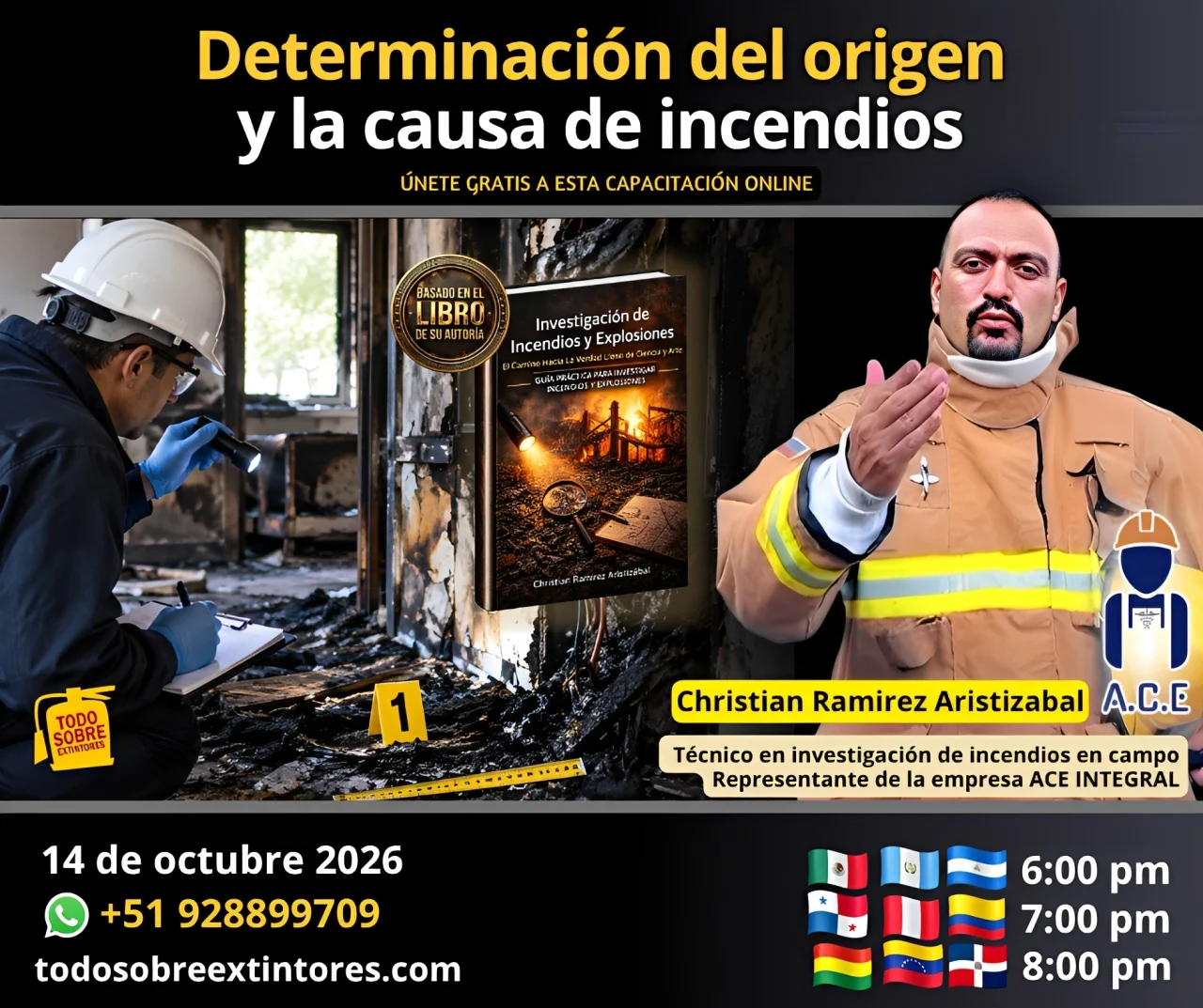 Capacitación virtual gratuita vía Zoom titulada Determinación del origen y la causa de incendios que se realizará en la plataforma https://todosobreextintores.com