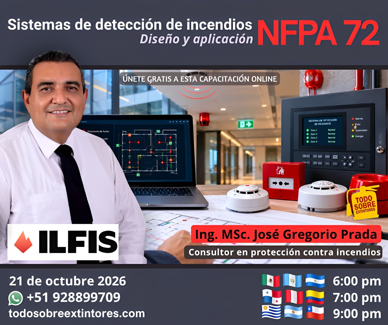 Capacitación virtual gratuita vía Zoom titulada: Diseño y aplicación de sistemas de detección de incendios según NFPA 72 que se realizará en la plataforma https://todosobreextintores.com