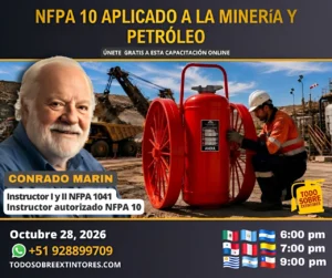 Capacitación gratuita vía Zoom titulada NFPA 10 Aplicado a la minería y petróleo que se realizará en la plataforma https://todosobreextintores.com