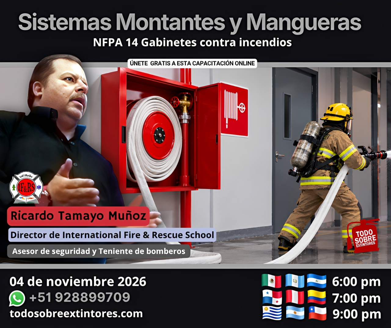 Capacitación virtual gratuita vía Zoom titulada NFPA 14 Sistemas montantes y mangueras que se realizará en la plataforma https://todosobreextintores.com